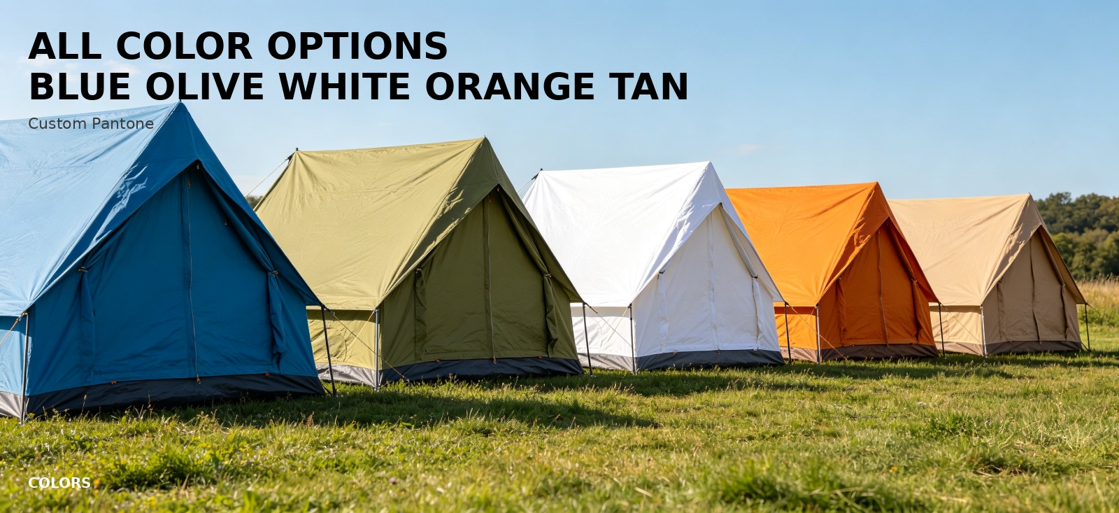 Frame tents displayed in blue, olive, white, orange and tan for procurement review and temporary camp planning